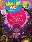 J'aime lire Max, 291 - mars 2023 - La nuit de la vouivre