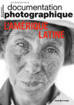 La Documentation photographique, 8152 - avril 2023 - L'Amérique latine