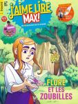 J'aime lire Max, 293 - mai 2023 - Flore et les zoubilles