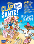 Clap Santé, 40 - juin 2023 - Bien dans ta peau