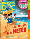 Images doc, 416 - août 2023 - Les secrets de la météo