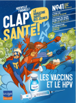 Clap Santé, 41 - septembre 2023 - Les vaccins et les HPV