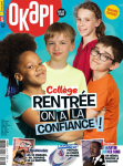 Okapi, 1183 - septembre 2023 - Collège : Rentrée, on va à la confiance !