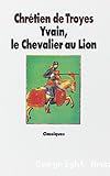 Yvain, le chevalier au lion