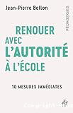 Renouer avec l'autorité à l'école