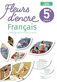 Fleurs d'encre Fran&ccedil;ais 5e