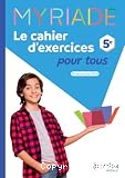 Myriade Le cahier d'exercices pour tous 5e