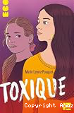 Toxique