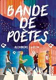 Bande de po&egrave;tes