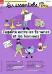 1jour 1actu Les Essentiels, 16 - mars 2023 - L'égalité entre les hommes et les femmes