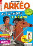 Arkéo, 292 - février 2021 - Alexandre le Grand