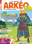 Arkéo, 280 - janvier 2020 - Les samouraïs grands guerriers du Japon