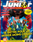 Science & vie junior. Hors série, 163 - janvier 2024 - Se battre pour un monde moins chaud !