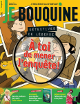 Je bouquine, 479 - janvier 2024 - Détectives de légende : à toi de mener l'enquête !