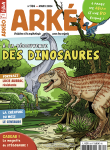 Arkéo, 326 - mars 2024 - A la découverte des dinosaures