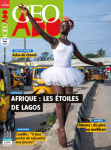 Géo Ado, 253 - juin 2024 - Afrique : les étoiles de Lagos