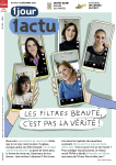 1jour 1actu, 454 - 29 novembre 2024 - Les filtres beauté, c'est pas la vérité !