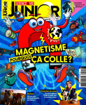 Science & vie junior, 424 - janvier 2025 - Magnétisme : Pourquoi ça colle ?