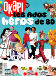 Okapi, 1214 - 15 janvier 2025 - Les ados héros de BD
