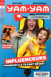 Yam Yam, 269 - mars 2026 - Influenceurs : pourquoi ils te font r&ecirc;ver !